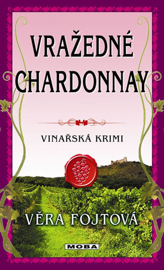 Vražedné chardonnay Vražedné chardonnay