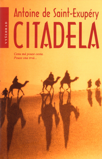 Citadela (Antoine de Saint-Exupéry, 2004)