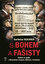 S Bohem a fašisty