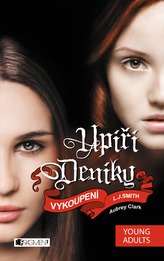 Upíří deníky Vykoupení