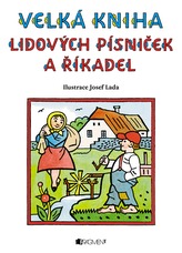 Velká kniha lidových písniček a říkadel