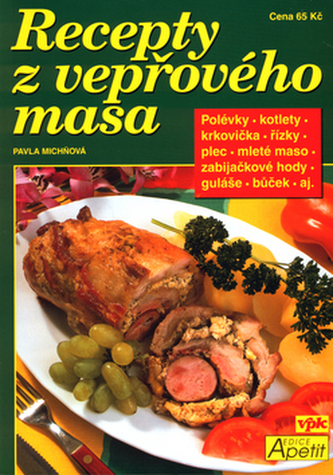 Recepty z vepřového masa