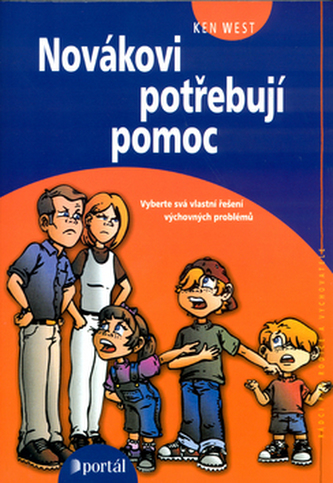 Novákovi potřebují pomoc - Vyberte svá vlastní řešení výchovných problémů