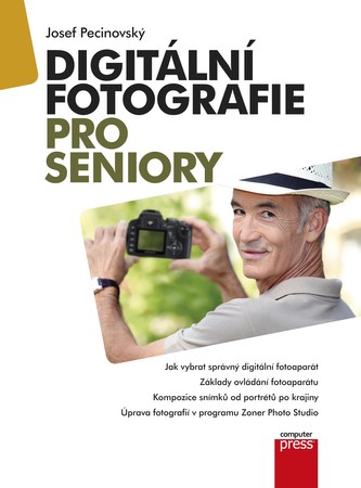 Digitální fotografie pro seniory (Josef Pecinovský, 2014)