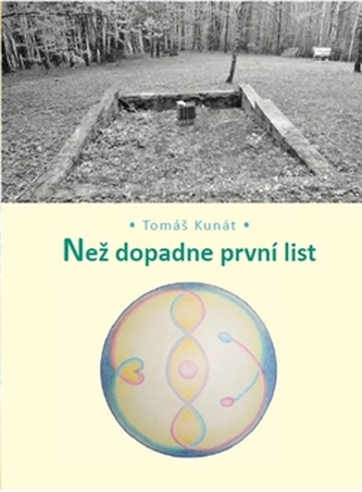 Než dopadne první list Než dopadne první list