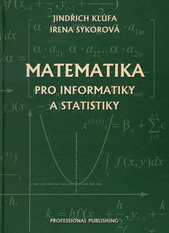 Matematika pro informatiky a statistiky