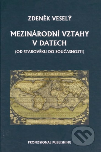 Mezinárodní vztahy v datech (od starověku do současnosti)