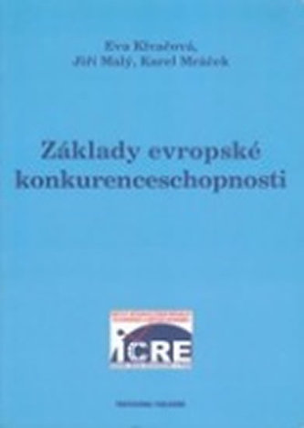 Základy evropské konkurenceschopnosti