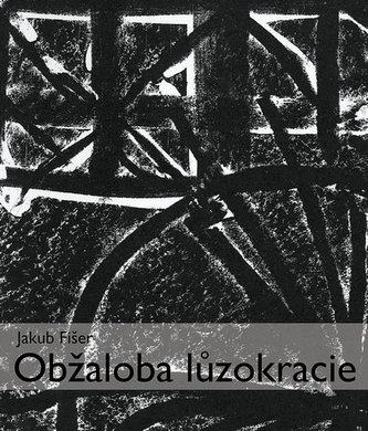 Obžaloba lůzokracie Obžaloba lůzokracie