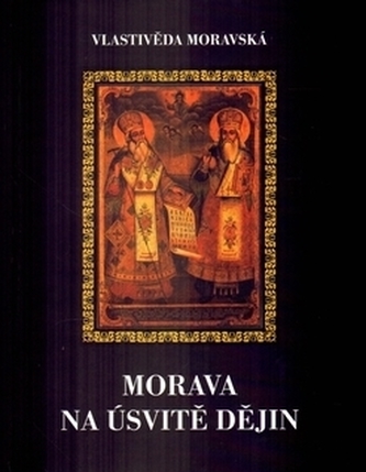 Morava na úsvitě dějin