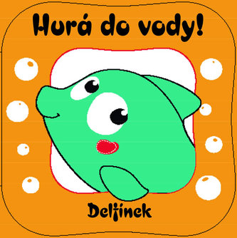 Hurá do vody! Delfín Valentín