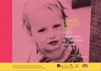 Edukačně - hodnotící profil dítěte s poruchou autistického spektra (do 7 let)