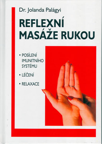Reflexní masáže rukou
