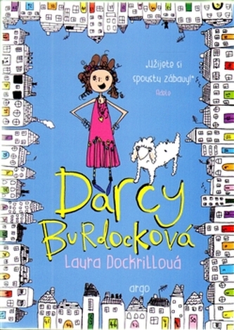 Darcy Burdocková - Laura Dockrillová