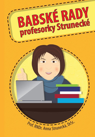 Babské rady profesorky Strunecké (Anna Strunecká, 2014)