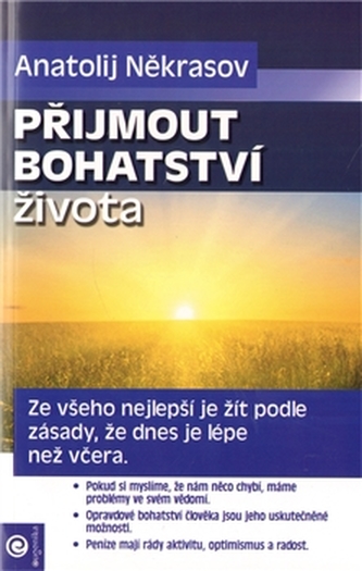 Přijmout bohatství života (Anatolij Nekrasov, 2011)
