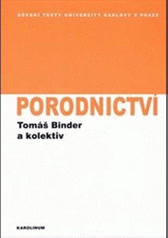 Porodnictví (Tomáš Binder, 2011)