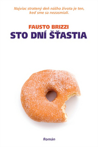 Sto dní šťastia