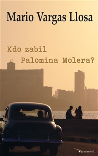 Kdo zabil Palomina Molera? (Mario Vargas Llosa, 2014)