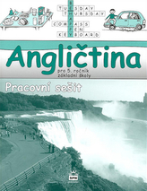 Angličtina pro 5. ročník základní školy Pracovní sešit