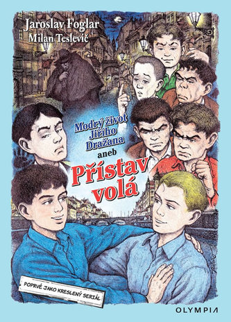 Modrý život Jiřího Dražana aneb Přístav volá - Kreslený seriál