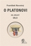 O Platonovi O Platonovi