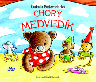 Chorý medvedík