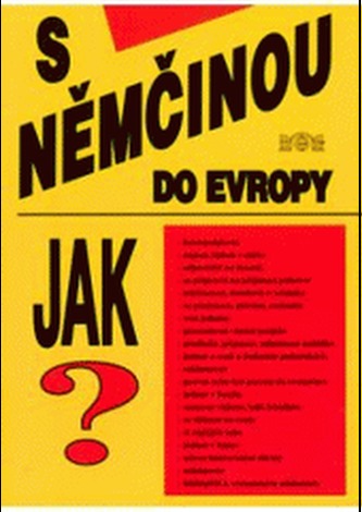 S němčinou do Evropy (Jan Měšťan, 2004)