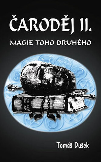 Čaroděj II. - Magie toho druhého