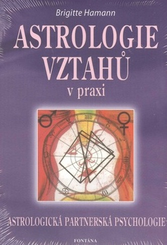 Astrologie vztahů v praxi