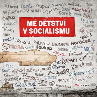 Mé dětství v socialismu (Ján Simkanič, 2014)