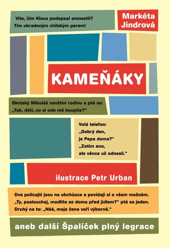Kameňáky 2, aneb, Další Špalíček plný legrace (Petr Urban, 2014)