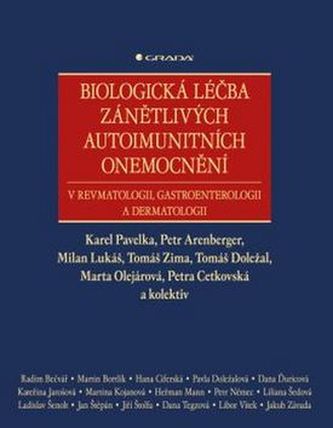 Biologická léčba zánětlivých onemocnění v revmatologii, gastroenterologii a dermatologii