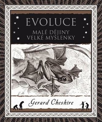 Evoluce. Malá historie velkého objevu