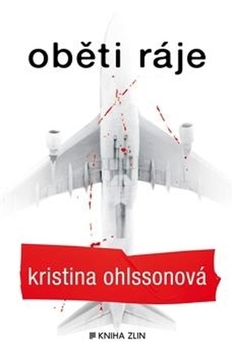 Oběti ráje (Kristina Ohlsson, 2014)