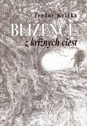 Blížence z krížnych ciest Blížence z krížnych ciest
