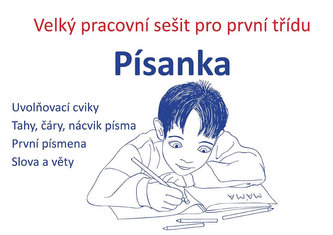 Písanka - velký pracovní sešit pro první třídu