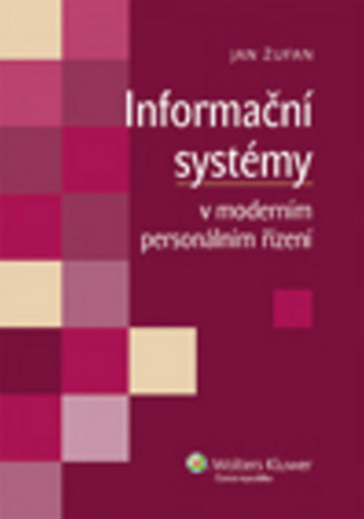 Informační systémy v moderním personálním řízení (Jan Žufan, 2012)