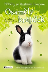 Osamělý králíček - Příběhy se šťastným koncem