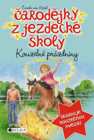 Kouzelné prázdniny (Carola von Kessel, 2015)