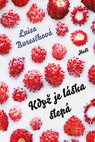 Když je láska slepá (Luisa Buresch, 2015)