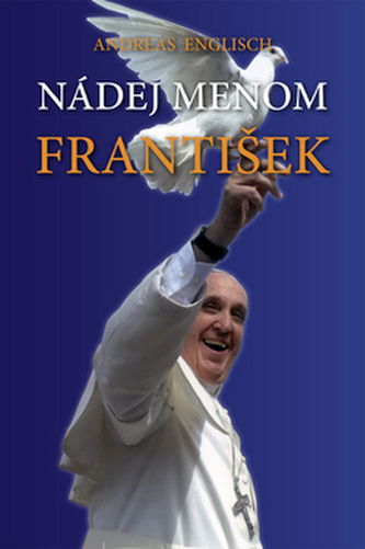 Nádej menom FRANTIŠEK