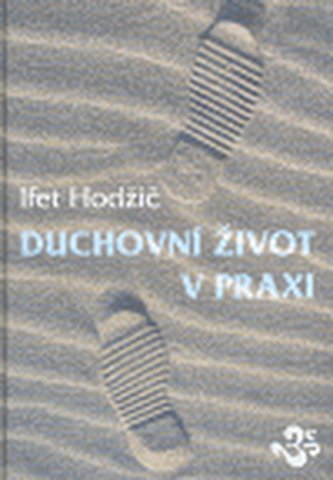Duchovní život v praxi