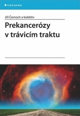 Prekancerózy v trávicím traktu
