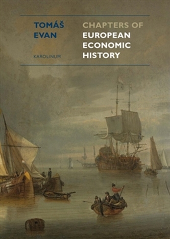 Chapters of European Economic History Chapters of European Economic History