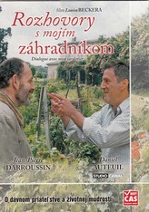 Rozhovory s mým zahradníkem