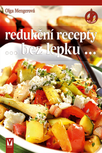 Redukční recepty --bez lepku-- (Olga Mengerová, 2015)