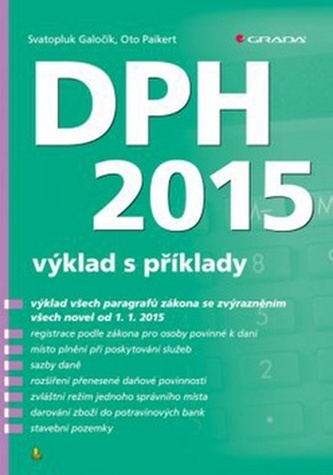 DPH 2015 : výklad s příklady (Svatopluk Galočík, 2015)
