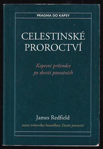 PDK: Celestinské proroctví