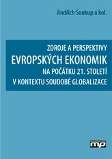 Zdroje a perspektivy evropských ekonomik